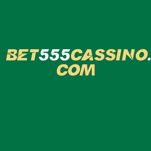 Logo da BET555CASSINO